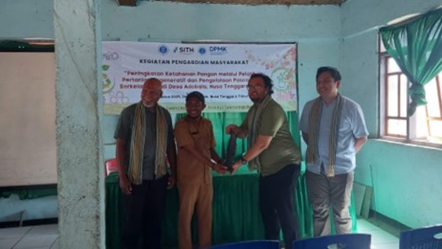 ITB Kembangkan Pertanian Regeneratif dan Inovasi Pasca Panen di Desa Adobala